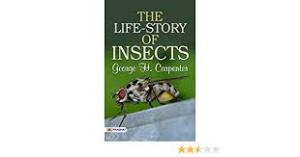 The Life-Story of Insects